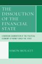 Dissolution Of The Financial State - Preview