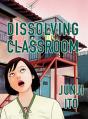 Dissolving Classroom Collector'S Edition - Preview