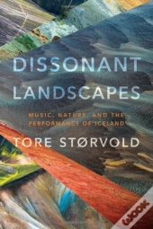 Dissonant Landscapes