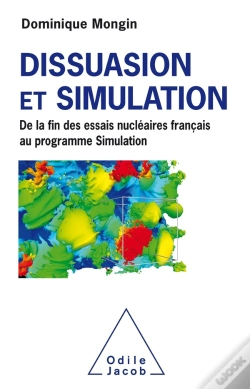 Capa do artigo Dissuasion Et Simulation ; De La Fin Des Essais Nucléaires Français Au Programme Simulation