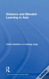 Distance And Blended Learning In Asia