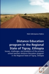 Distance Education Program In The Regional State Of Tigray, Ethiopia