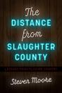 Distance From Slaughter County - Preview