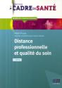 Distance Professionnelle Et Qualité De Soins (2e Édition) - Preview