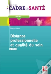 Distance Professionnelle Et Qualite Du Soin