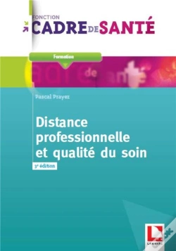 Capa do artigo Distance Professionnelle Et Qualite Du Soin