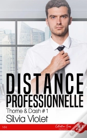 Distance Professionnelle : Thorne & Dash #1