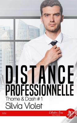 Capa do artigo Distance Professionnelle : Thorne & Dash #1