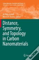 Distance, Symmetry, And Topology In Carbon Nanomaterials