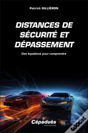 Capa do artigo Distances De Sécurité Et Dépassement : Des Équations Pour Comprendre