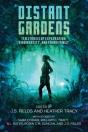 Distant Gardens: Ten Stories Of Explorat - Preview