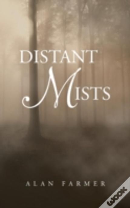 Distant Mists