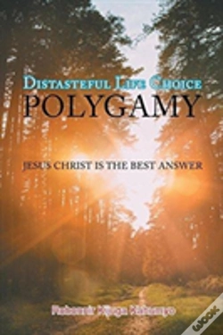 Capa do artigo Distasteful Life Choice "Polygamy"