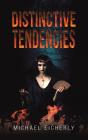 Distinctive Tendencies - Preview