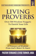 Distinguished Wisdom Presents. . . "Living Proverbs"-Vol.2