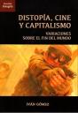 Distopia Cine Y Capitalismo - Preview