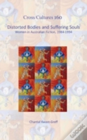 Capa do artigo Distorted Bodies And Suffering Souls