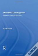 Distorted Development