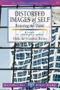 Distorted Images Of Self - Preview