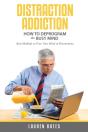 Distraction Addiction - Preview