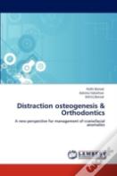 Distraction Osteogenesis & Orthodontics