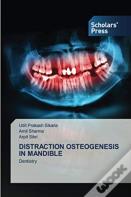 Distraction Osteogenesis In Mandible