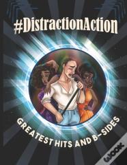#Distractionaction