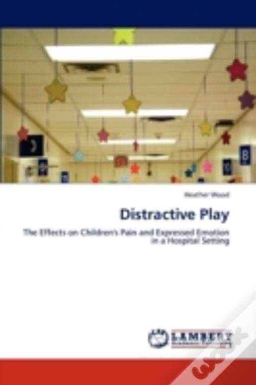 Distractive Play