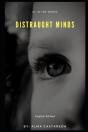 Distraught Minds - Preview