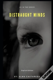 Distraught Minds