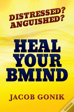 Capa do artigo Distressed?  Anguished?  Heal Your Bmind