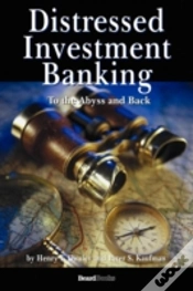 Capa do artigo Distressed Investment Banking - To The Abyss And Back
