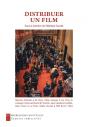 Distribuer Un Film - Preview