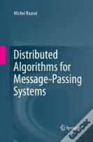 Distributed Algorithms For Message-Passing Systems