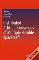 Distributed Attitude Consensus Of Multiple Flexible Spacecraft