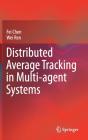 Distributed Average Tracking In Multi-Agent Systems - Preview