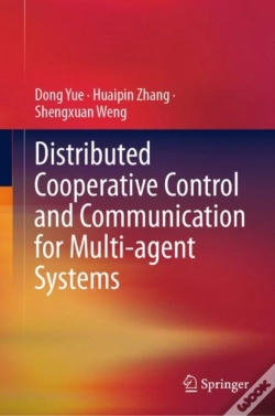 Capa do artigo Distributed Cooperative Control And Communication For Multi-Agent Systems