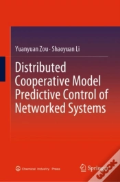Capa do artigo Distributed Cooperative Model Predictive Control Of Networked Systems