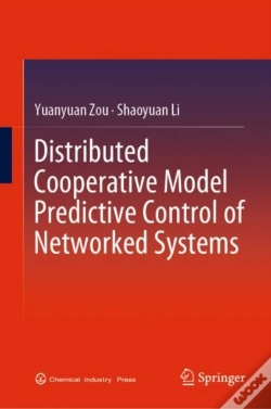 Capa do artigo Distributed Cooperative Model Predictive Control Of Networked Systems