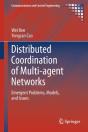 Distributed Coordination Of Multi-Agent Networks - Preview