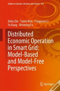 Capa do artigo Distributed Economic Operation In Smart Grid: Model-Based And Model-Free Perspectives