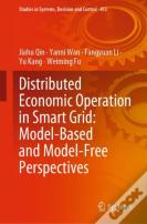 Distributed Economic Operation In Smart Grid: Model-Based And Model-Free Perspectives