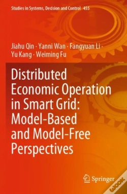 Capa do artigo Distributed Economic Operation In Smart Grid: Model-Based And Model-Free Perspectives