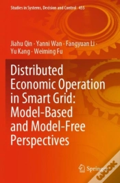 Capa do artigo Distributed Economic Operation In Smart Grid: Model-Based And Model-Free Perspectives