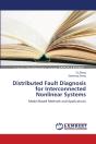 Distributed Fault Diagnosis For Interconnected Nonlinear Systems - Preview