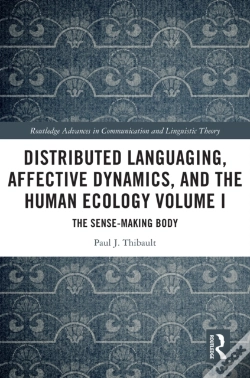 Capa do artigo Distributed Languaging, Affective Dynamics, And The Human Ecology Volume I