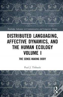 Capa do artigo Distributed Languaging, Affective Dynamics, And The Human Ecology Volume I