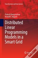 Distributed Linear Programming Models In A Smart Grid