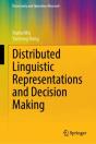 Distributed Linguistic Representations And Decision Making - Preview