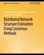 Distributed Network Structure Estimation Using Consensus Methods - Preview
